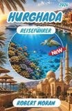 Hurghada REISEFÜHRER 2026
