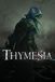Team 17 Thymesia - Windows Download