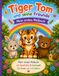 Tiger Tom und seine Freunde - Mein erstes Malbuch: Geschichte & Suchspaß - Für Kinder von 3-8 Jahren