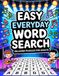 Easy Everyday Word Search