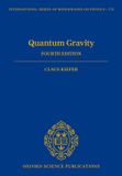 Quantum Oxford University Press Quantum Gravity: Fourth Edition Hardcover