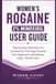 Women’s Rogaine Women’s 2% Minoxidil User Guide: Step-by-Step Instructions to Combat Hair Thinning, Promote Hair Regrowth and Achieve Fuller, Thicker Hair