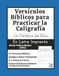 Versículos Bíblicos para Practicar la Caligrafía: La Palabra de Dios en Letra Imprenta