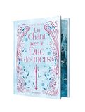 Un chant avec le duc des mers (édition reliée)