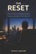 THE Independently Published The Reset: A Man's Guide to Rebuilding Identity, Purpose, and Inner Peace After 50 Paperback