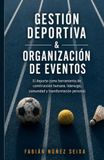GESTIÓN DEPORTIVA & ORGANIZACIÓN DE EVENTOS