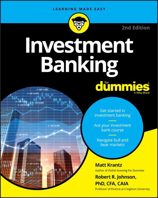 Investment Wiley-VCH GmbH Investment Banking For Dummies
