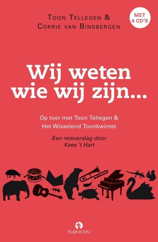 HEARTSELLING Wij Weten Wie Wij Zijn... - Toon Tellegen & Corrie van Binsbergen (Boek & CD)