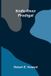 Knife-River Libri GmbH Knife-River Prodigal Paperback