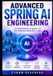 Advanced Libri GmbH Advanced Spring AI Engineering: Build RAG Systems, AI Agents, and Tool-Integrated Applications in Java: 2