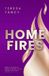 Home Fires: God’s Enduring Plan to Make Your House His Home