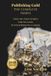Publishing Heart Ally Books, LLC Publishing Gold Complete Series Paperback