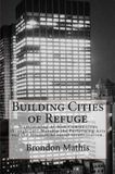 Building Libri GmbH Building Cities of Refuge Paperback