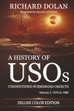 A History of USOs, Unidentified Submerged Objects: Volume 2: From 1970 to 1989