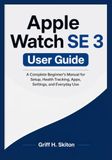 Apple Watch SE 3 User Guide