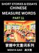 Chinese Measure Words Chinese Measure Words (Part 11)- Learn Chinese Language and Culture by Reading Stories Made of Chinese Liangci Quantifiers, Simple & Easy Mandarin Chi