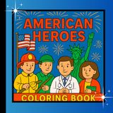 American Heros Color Book