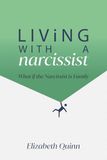 Living with a Narcissist: What if the Narcissist is Family