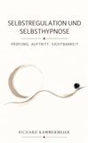 Selbstregulation Tredition Selbstregulation und Selbsthypnose