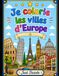 Je colorie les villes d'Europe