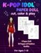 K-POP IDOL Paper Doll