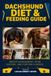 Dachshund Independently Published Dachshund Diet & Feeding Guide