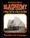 BLASPHEMY: A Litmus Test for a Visa to the West