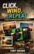 Click Libri GmbH Click Wind Repeat: A Guide to Disposable Camera Photography
