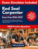 Red Seal Carpenter Exam Prep 2026-2027