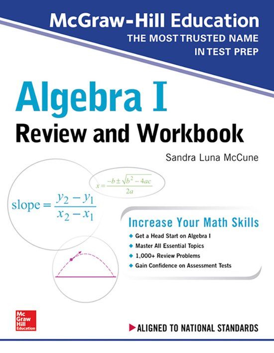 McGraw-Hill Education Algebra I Review and Workbook Paperback