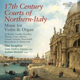 17th Brilliant Classics Duo Seraphim - 17th Century Courts Of Northern-Italy: Music For Violin & Organ (CD)