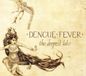 Proper S&D Consignment Dengue Fever The Deepest Lake