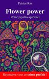 Flower Libri GmbH Flower power: Polar psycho-spirituel
