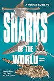 A Pocket Guide to Sharks of the World: Second Edition: 23