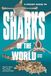 A Pocket Guide to Sharks of the World: Second Edition: 23