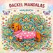 Dackel-Mandalas: Dackel & Mops Zendoodle-Muster: Ein Hunde-Malbuch mit Mandalas und Patterns für kreative Entspannung und Stressabbau