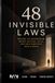 48 Invisible Laws: Beyond the Boardroom, Where Success, Delay, and Self-Sabotage Really Begin