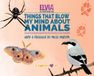 Things Bookgo Things That Blow My Mind About Animals Hardcover