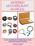 MODERN LEATHERCRAFT MANUAL
