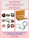 MODERN LEATHERCRAFT MANUAL
