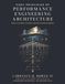 First Principles of Performance Engineering Architecture: Reality, Science, Systems, and the Future of Design