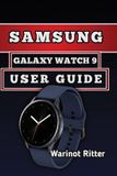 Samsung Galaxy Watch 9 User Guide