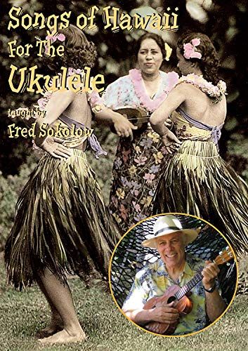 Sonic Rendezvous Fred Sokolow Songs Of Hawaii For The Ukulele (DVD)