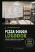 The Greenlight Lab™ Pizza Dough Logbook: A Practical Formulation & Testing Journal