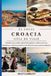 El Local Croacia Guía de Viaje