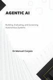 AGENTIC AI: A Self-Study Book