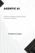 AGENTIC AI: A Self-Study Book