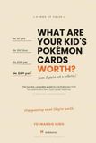 Cards Pokémon TCG: Cards of Value: An Honest, Unofficial Guide — for Parents & New Collectors