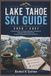 Lake Smart Skiers Travel Guides Lake Tahoe Ski Guide 2026/2027
