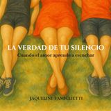 LA VERDAD DE TU SILENCIO